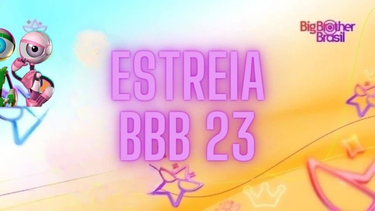 BBB 23 Estreia Hoje; Saiba Tudo Que Acontece No Reality