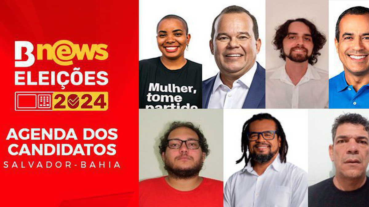 Eleições 2024 Confira a agenda dos candidatos à prefeitura de Salvador