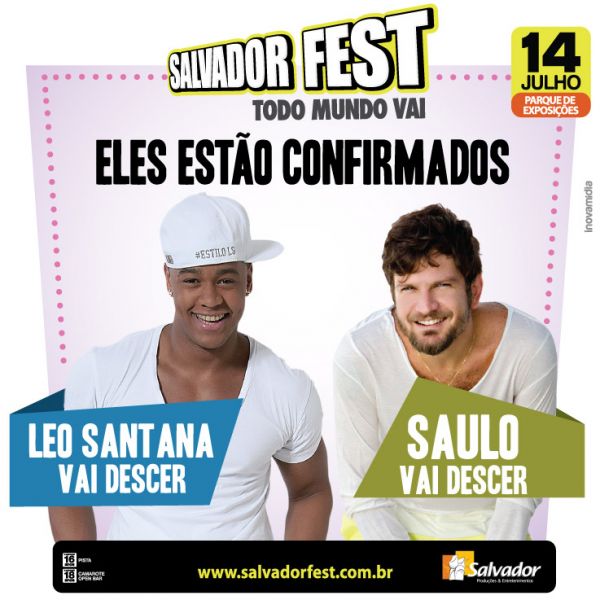 Em Primeira Mão Salvador Fest Divulga Atrações Confira 3828